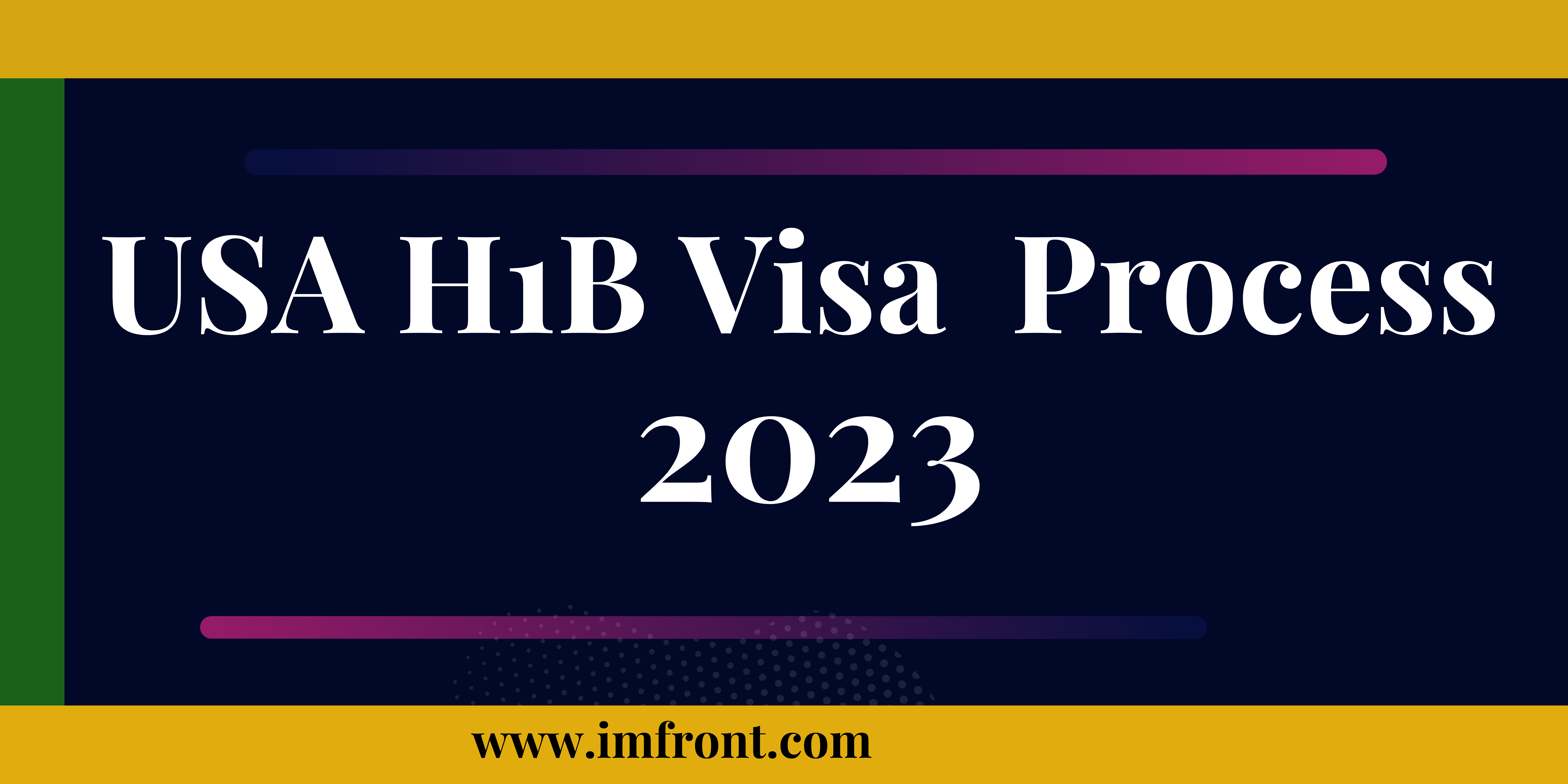 US H1B Visa Process 2023