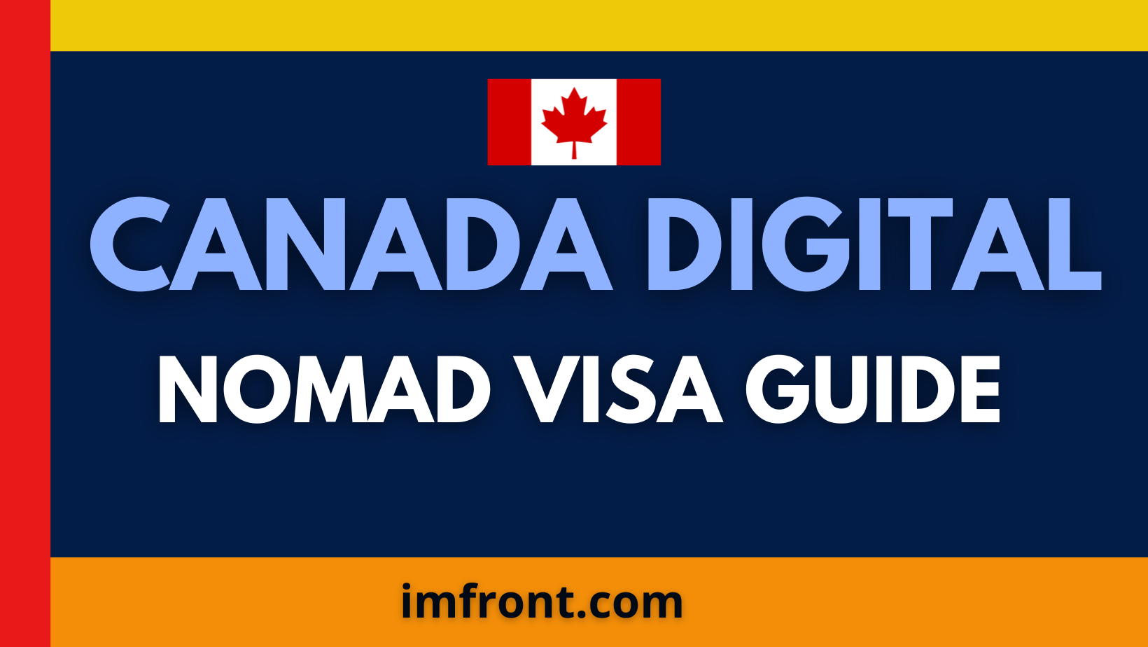 Canada Digital Nomad Visa Guide 2023