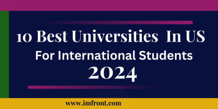 10 Best Universities In US For International Students 2024